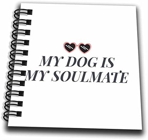 3drose Evadane - Смешни изреки - моето куче е моето духовно - цртање книги